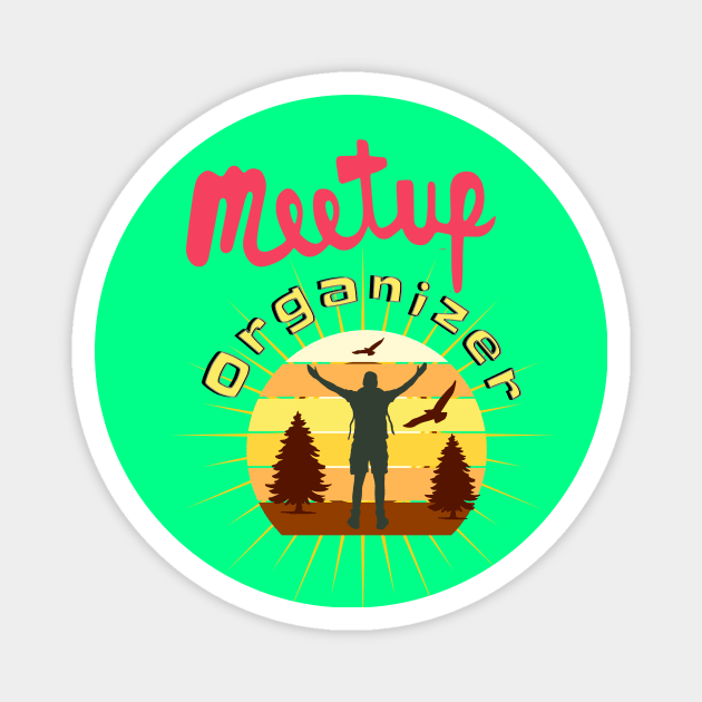 Meetup Group Organizer Medallion Magnet by Glenn’s Credible Designs